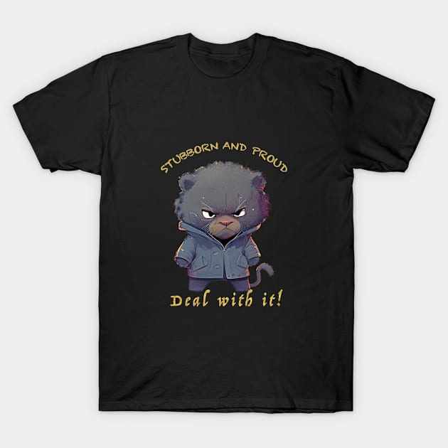 Panther Stubborn Deal With It Cute Adorable Funny Quote T-Shirt by Cubebox